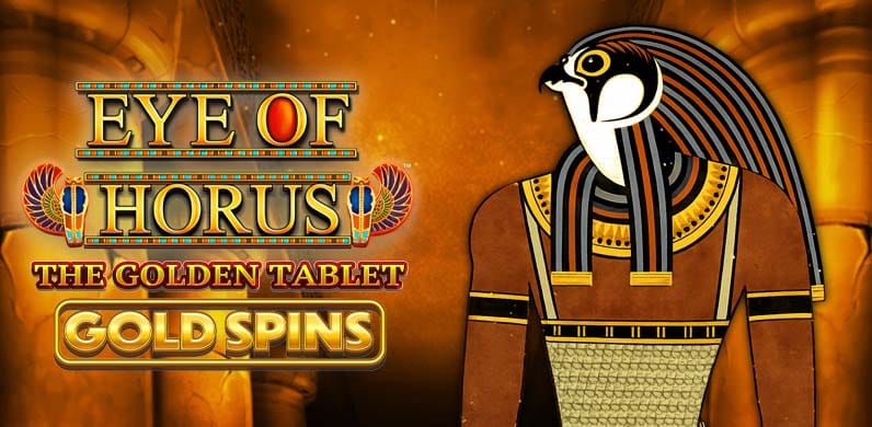 Eye of Horus The Golden Tablet Gold Spins in GamesOfTheWeek