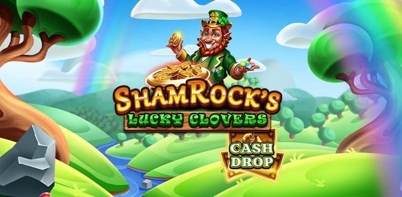 Shamrocks Lucky Clovers Cash Drop