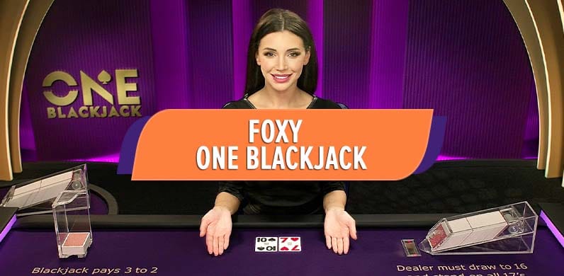 Foxy ONE Blackjack in fbexclusivelivebj