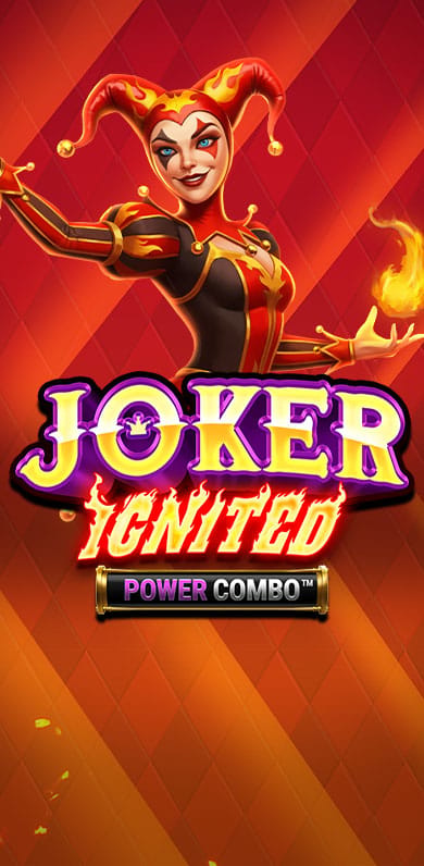 Joker Ignited Power Combo in New Games
