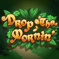 Drop O' The Mornin in All Games