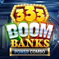 333 Boom Banks POWER COMBO in rewardburst