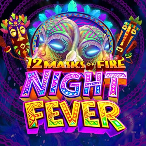 12 Masks of Fire: Night Fever in New Games