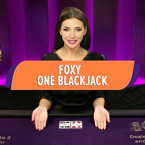Foxy ONE Blackjack in fbliveblackjack