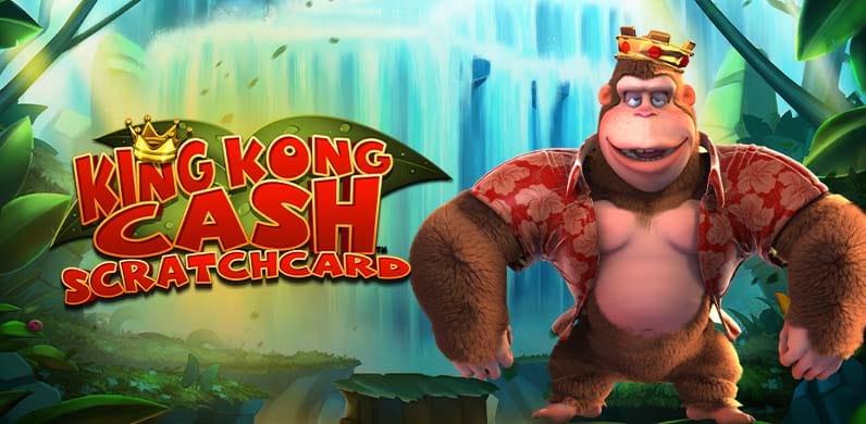 King Kong Cash Scratchcard in fb_Scratchers