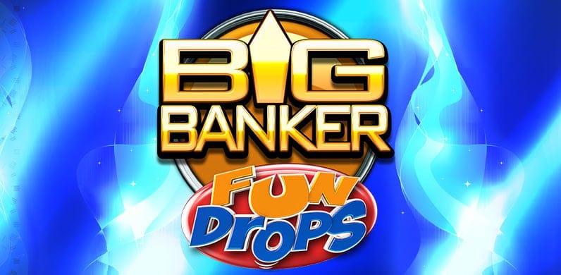 Big Banker Fun Drops in GamesOfTheWeek