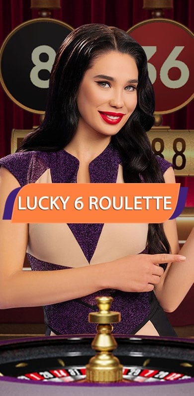 Lucky 6 Roulette in fbroulettewithmultipliers