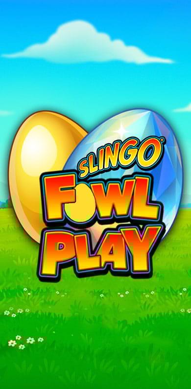 Slingo Fowl Play in gaming_superspin